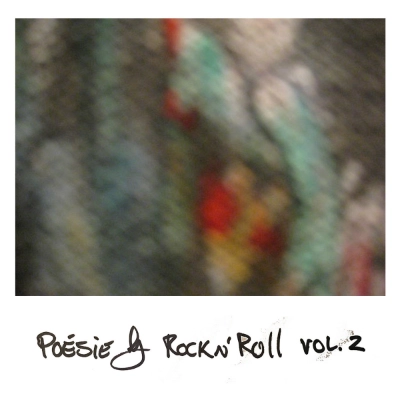 Les clandestins / Poésie et Rock'n Roll 2